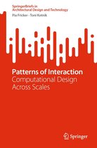 SpringerBriefs in Architectural Design and Technology - Patterns of Interaction