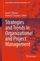 Lecture Notes in Networks and Systems 380 - Strategies and Trends in Organizational and Project Management