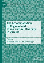 Federalism and Internal Conflicts - The Accommodation of Regional and Ethno-cultural Diversity in Ukraine