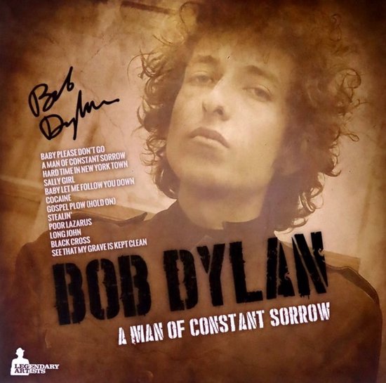 Bob Dylan albumhoes met tekst "BOB DYLAN A MAN OF CONSTANT SORROW" en tracklist.