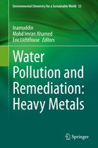 Environmental Chemistry for a Sustainable World 53 - Water Pollution and Remediation: Heavy Metals
