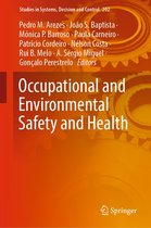 Studies in Systems, Decision and Control 202 - Occupational and Environmental Safety and Health
