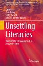 Cultural Studies and Transdisciplinarity in Education 15 - Unsettling Literacies