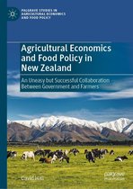 Palgrave Studies in Agricultural Economics and Food Policy - Agricultural Economics and Food Policy in New Zealand