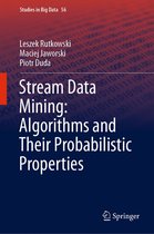 Studies in Big Data 56 - Stream Data Mining: Algorithms and Their Probabilistic Properties