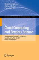 Communications in Computer and Information Science 1607 - Cloud Computing and Services Science