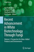 Fungal Biology - Recent Advancement in White Biotechnology Through Fungi