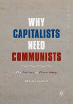 Wellbeing in Politics and Policy - Why Capitalists Need Communists