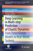 SpringerBriefs in Applied Sciences and Technology - Deep Learning in Multi-step Prediction of Chaotic Dynamics