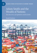 Palgrave Studies in the History of Economic Thought- Adam Smith and the Wealth of Nations