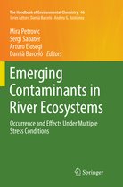 The Handbook of Environmental Chemistry- Emerging Contaminants in River Ecosystems