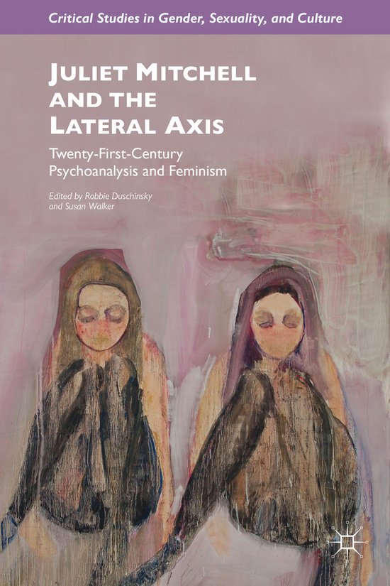 Juliet Mitchell and the Lateral Axis - cover