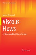Mathematical Engineering- Viscous Flows