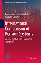 Contributions to Management Science- International Comparison of Pension Systems