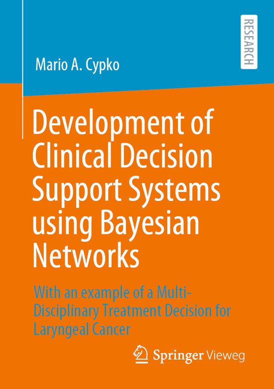 Development of Clinical Decision Support Systems using Bayes ... - cover
