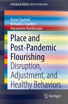 SpringerBriefs in Psychology - Place and Post-Pandemic Flourishing