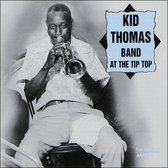 Kid Thomas Band - At The Tip Top (CD)