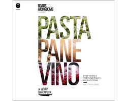 Pasta, Pane, Vino