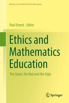 Advances in Mathematics Education- Ethics and Mathematics Education