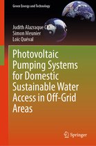 Green Energy and Technology- Photovoltaic Pumping Systems for Domestic Sustainable Water Access in Off-Grid Areas