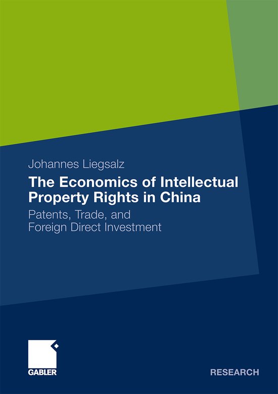 The Economics of Intellectual Property Rights in China - cover