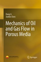 Mechanics of Oil and Gas Flow in Porous Media