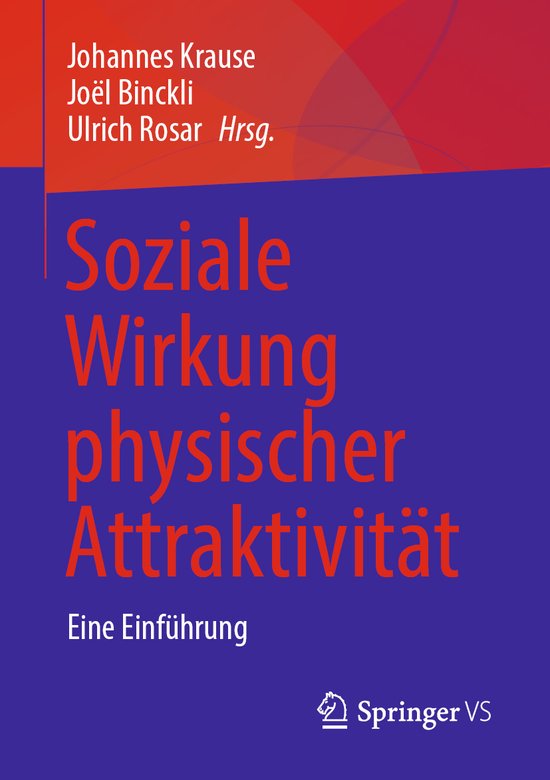 Soziale Wirkung physischer Attraktivität - cover