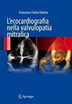 L ecocardiografia nella valvulopatia mitralica