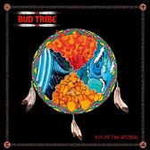 Bud Tribe - Eye Of The Storm (CD)