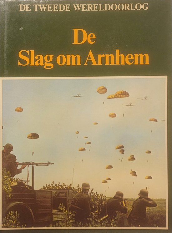 De slag om Arnhem