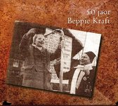 CD 50 jaor Beppie Kraft