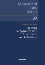 Maastricht Law Series- Teaching Comparative Law: Experiences and Reflections