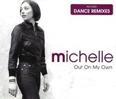 Michelle - Out On My Own (CD-Maxi-Single)