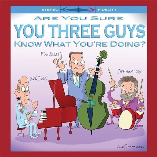 Foto: Mike jones penn jillete jeff hamilton are you sure you three guys know what you are doing cd 