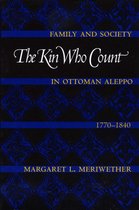 ISBN Kin Who Count : FFamily and Society in Ottoman Aleppo, 1770-1840, histoire, Anglais, Livre broché, 290 pages