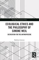 Routledge Environmental Ethics- Ecological Ethics and the Philosophy of Simone Weil