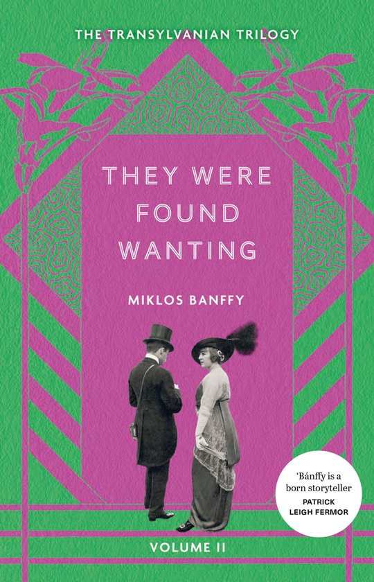 Boek 'They Were Found Wanting', deel II van The Transylvanian Trilogy. Prent van een man en vrouw in klederdracht.