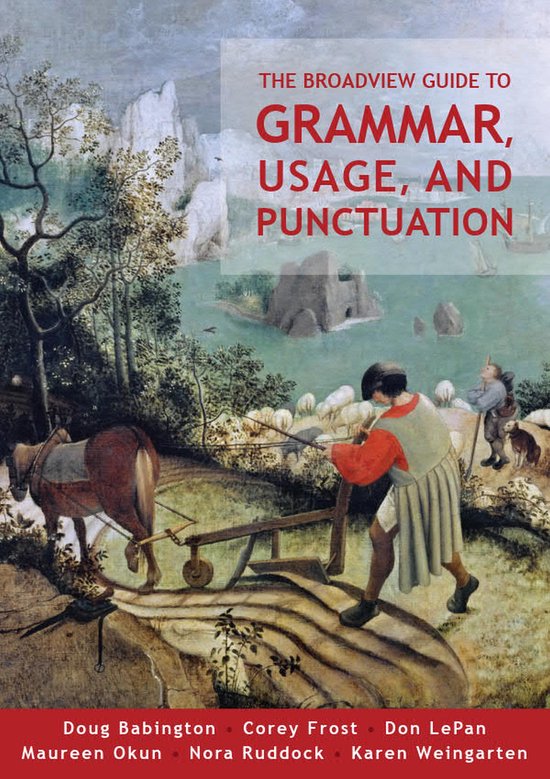 The Broadview Guide to Grammar, Usage, and Punctuation - cover