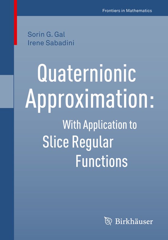 Frontiers in Mathematics- Quaternionic Approximation - cover