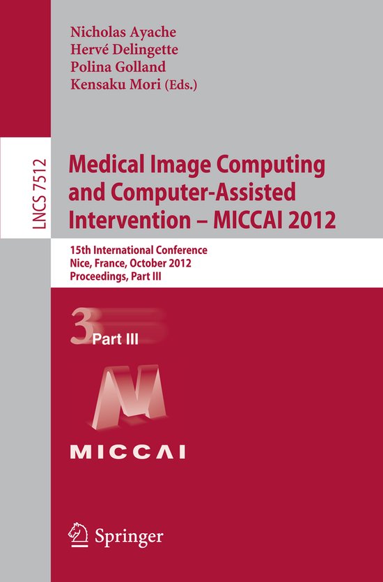 Medical Image Computing and Computer-Assisted Intervention - ... - cover