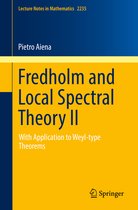 Lecture Notes in Mathematics- Fredholm and Local Spectral Theory II