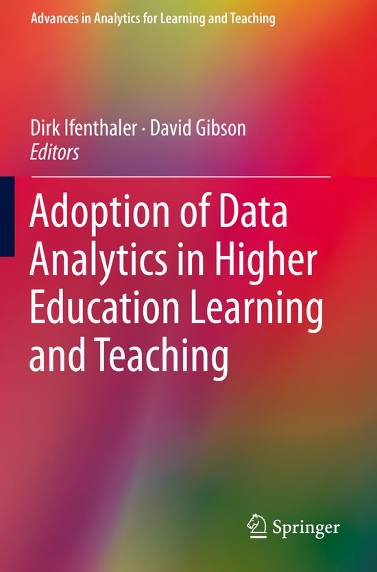 Adoption of Data Analytics in Higher Education Learning and Teaching ...