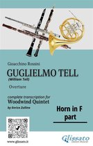 William Tell (overture) for Woodwind Quintet 4 - French Horn in F part of "Guglielmo Tell" for Woodwind Quintet