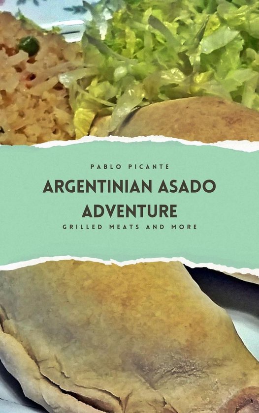 Argentinian Asado Adventure: Grilled Meats and More - cover