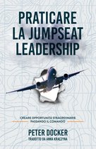 Praticare La Jumpseat Leadership
