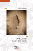 Esthétique et représentation : monde anglophone (xviiie-xixe siècles) - Jane Austen ou la déchirure