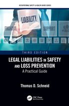 Occupational Safety & Health Guide Series- Legal Liabilities in Safety and Loss Prevention
