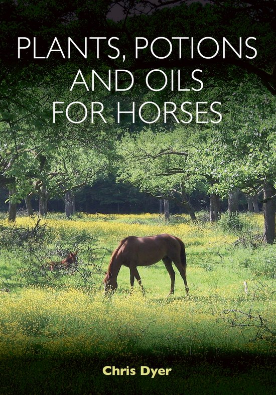 Plants, Potions and Oils for Horses - cover