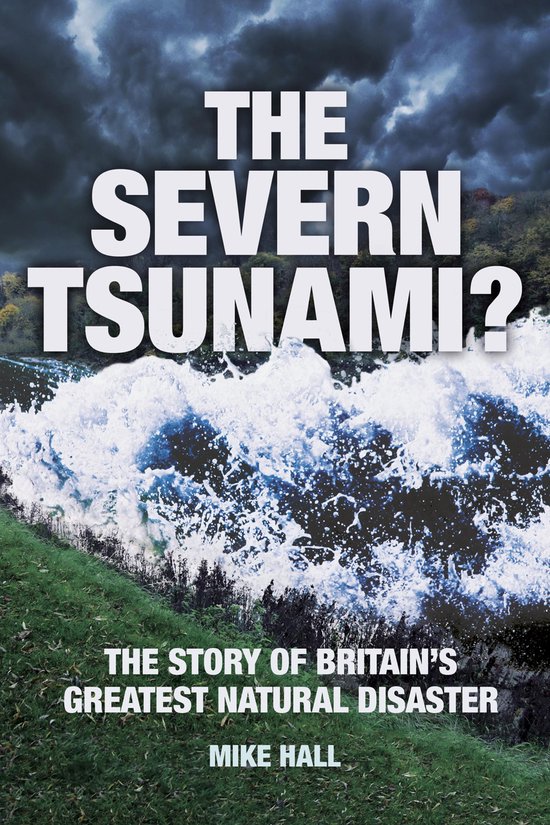 The Severn Tsunami? - cover