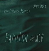 Alain Mahé & Jean-François Pauvros - Papillon De Mer (LP)